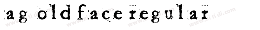 AG Old Face Regular字体转换